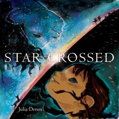 Star Crossed - Denos, Julia