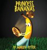 Princess Bananas - Bild 1