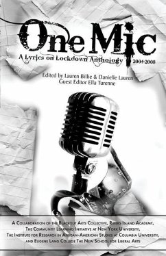 One Mic: A Lyrics on Lockdown Anthology 2004 - 2008