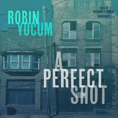 A Perfect Shot - Yocum, Robin