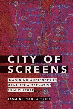 City of Screens - Trice, Jasmine Nadua