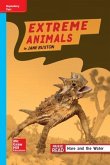 Reading Wonders Leveled Reader Extreme Animals: On-Level Unit 2 Week 4 Grade 4