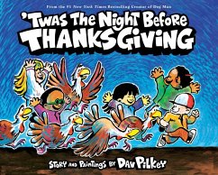 'Twas the Night Before Thanksgiving - Pilkey, Dav