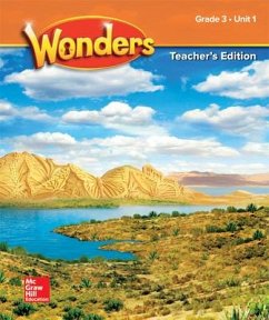 Reading Wonders Teacher's Edition Unit 1 Grade 3 - McGraw Hill
