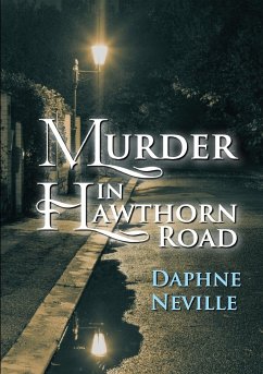 Murder In Hawthorn Road - Neville, Daphne