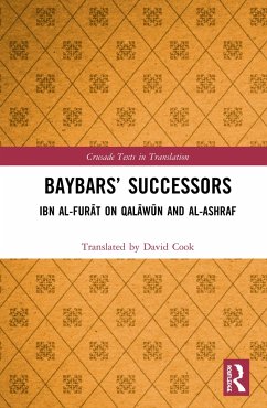 Baybars' Successors - Cook, David