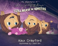 The Adventures of Shea, Gray and Daye - Crawford, Alex
