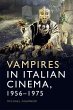 Vampires in Italian Cinema, 1956-1975 - Bild 1
