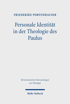 Personale Identität in der Theologie des Paulus (eBook, PDF) - Portenhauser, Friederike