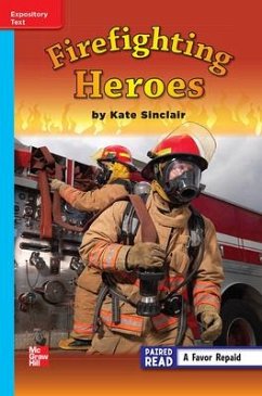 Cover Reading Wonders Leveled Reader Firefighting Heroes: On-Level Unit 5 Week 3 Grade 3