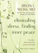 Eliminating Stress, Finding Inner Peace - Bild 1