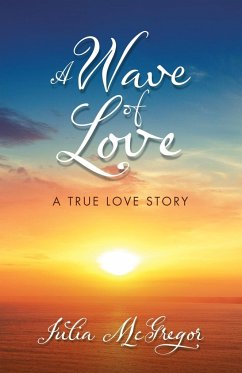 A Wave of Love - McGregor, Julia