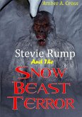 Stevie Rump and the Snow Beast Terror