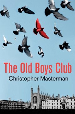 The Old Boys Club - Masterman, Christopher