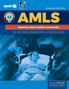 AMLS Spanish: Soporte vital medico avanzado - National Association of Emergency Medical Technicians (NAEMT)