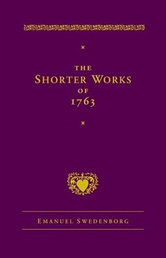 The Shorter Works of 1763 - Swedenborg, Emanuel