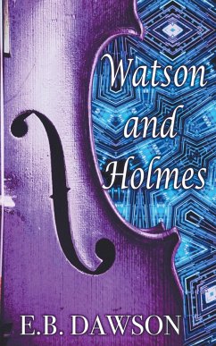 Watson and Holmes - Dawson, E. B.