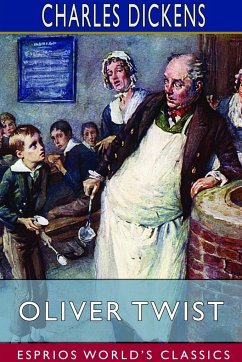 Oliver Twist (Esprios Classics) - Dickens, Charles