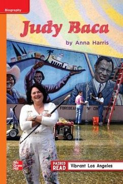 Cover Reading Wonders Leveled Reader Judy Baca: Approaching Unit 1 Week 3 Grade 3