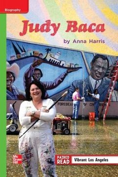 Cover Reading Wonders Leveled Reader Judy Baca: Beyond Unit 1 Week 3 Grade 3