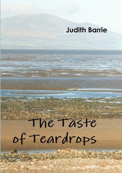 The Taste of Teardrops - Barrie, Judith