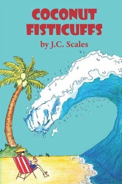 Coconut Fisticuffs - Scales, J. C.
