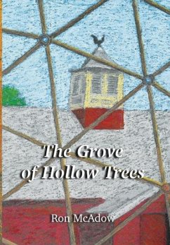 The Grove of Hollow Trees - McAdow, Ron