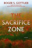 The Sacrifice Zone (eBook, ePUB)
