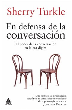 En defensa de la conversación (eBook, ePUB) - Turkle, Sherry
