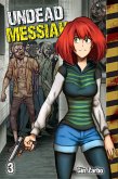 Undead Messiah, Volume 3 (English) (eBook, ePUB) Undead Messiah, Volume 3 (English) (eBook, ePUB)