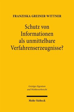 Schutz von Informationen als unmittelbare Verfahrenserzeugnisse? (eBook, PDF) - Greiner-Wittner, Franziska