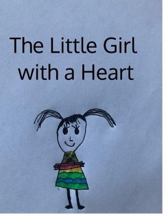 The Little Girl with a Heart - Campbell, Kerry S