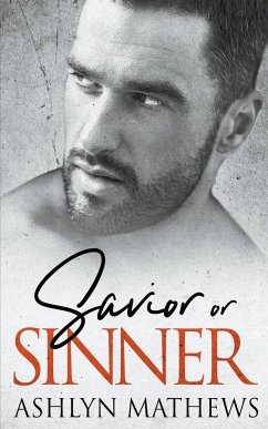 Savior or Sinner - Mathews, Ashlyn