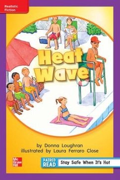 Cover Reading Wonders Leveled Reader Heat Wave: Ell Unit 6 Week 3 Grade 1
