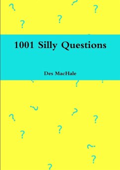 1001 Silly Questions - Machale, Des