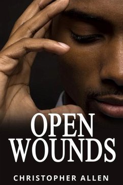 Open Wounds: Adult Version - Allen, Christopher