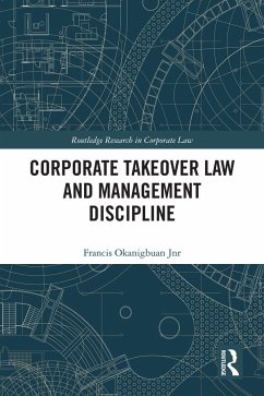 Corporate Takeover Law and Management Discipline - Okanigbuan Jnr, Francis
