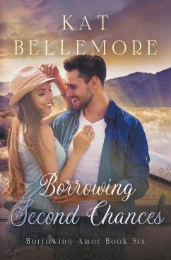 Borrowing Second Chances - Bellemore, Kat