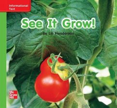 Cover Reading Wonders Leveled Reader See It Grow!: Beyond Unit 1 Week 3 Grade K