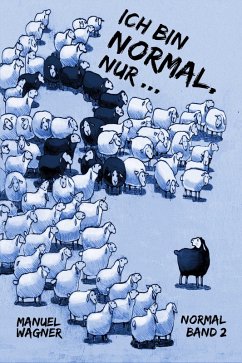 Cover Ich bin normal, nur ... (eBook, ePUB)