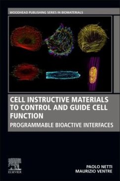 Cell Instructive Materials to Control and Guide Cell Function - Netti, Paolo;Ventre, Maurizio