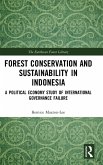 Forest Conservation and Sustainability in Indonesia