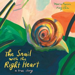 The Snail with the Right Heart - Popova, Maria