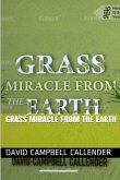 Grass Miracle from the Earth