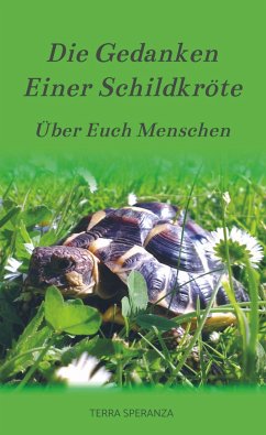 Die Gedanken Einer Schildkröte - Speranza, Terra