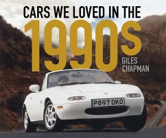 Cars We Loved in the 1990s - Chapman, Giles