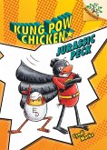 Jurassic Peck: A Branches Book (Kung POW Chicken #5)
