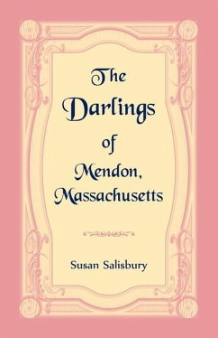 The Darlings of Mendon, Massachusetts - Salisbury, Susan