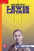 Reading Wonders Leveled Reader the Inventive Lewis Latimer: Approaching Unit 5 Week 3 Grade 4