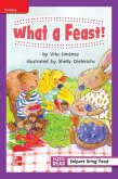 Reading Wonders Leveled Reader What a Feast!: Ell Unit 6 Week 1 Grade 1